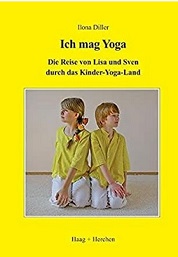 Ich mag Yoga, Ilona Diller